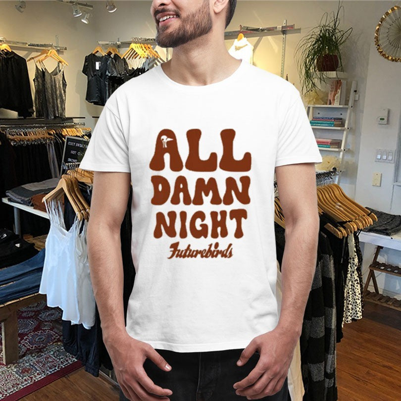 Official Futurebirds All Damn Night Shirts