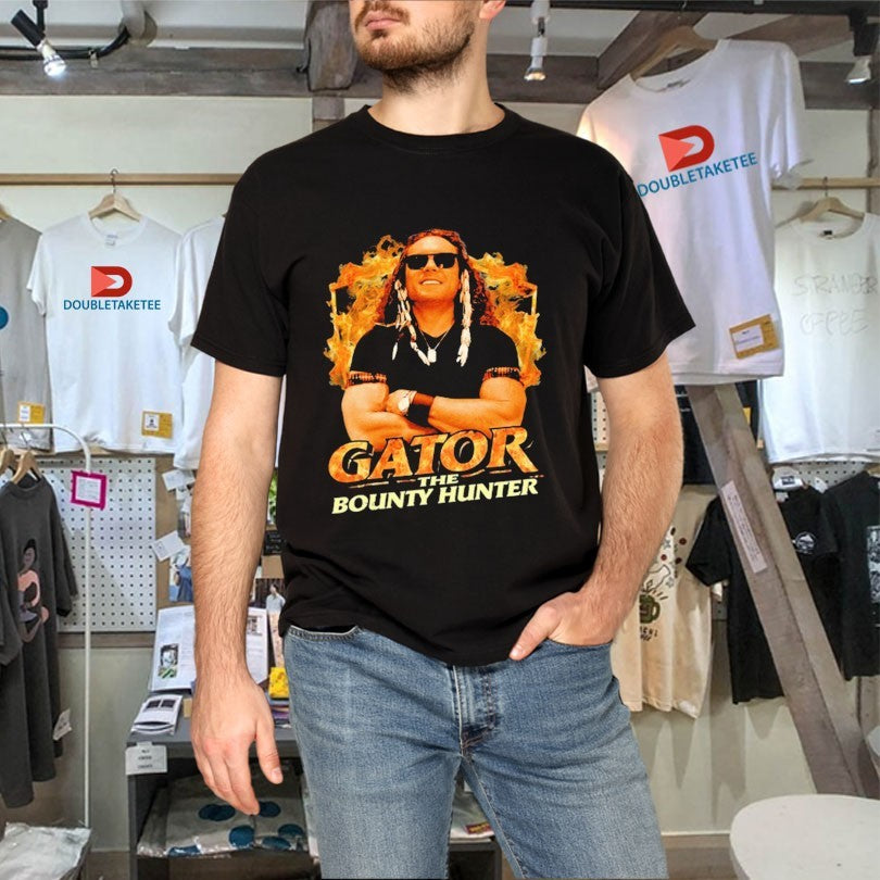 Official Gator The Bounty Hunter Shirts