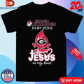 Official Georgia Bulldogs In My Veins Jesus In My Heart Shirts