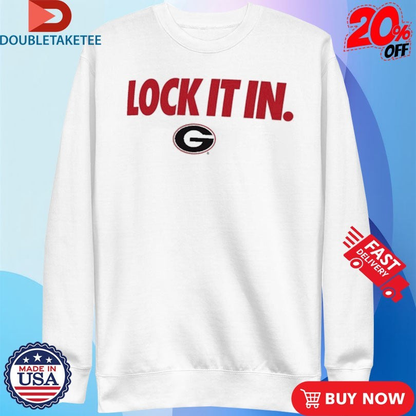 Official Georgia Bulldogs Lock It In Shirts