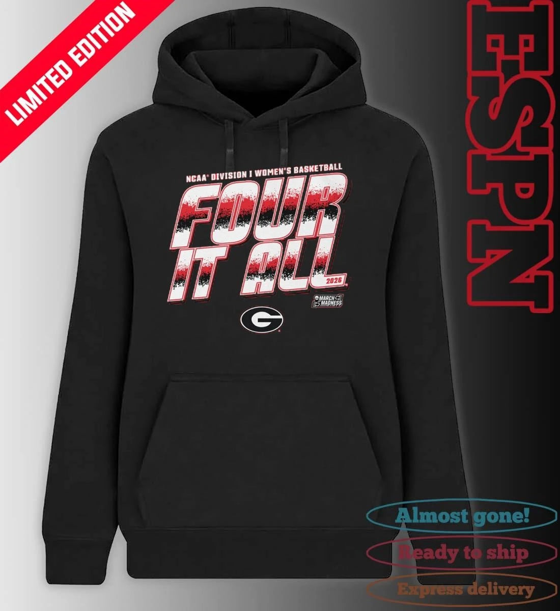 Official Georgia Women’s Basketball Four It All 2026 March Madness Shirt