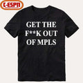 Official Get the fuck out of MPLS Shirt