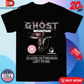 Official Ghost Mountain Flayed Out Broken Left To Die Shirts