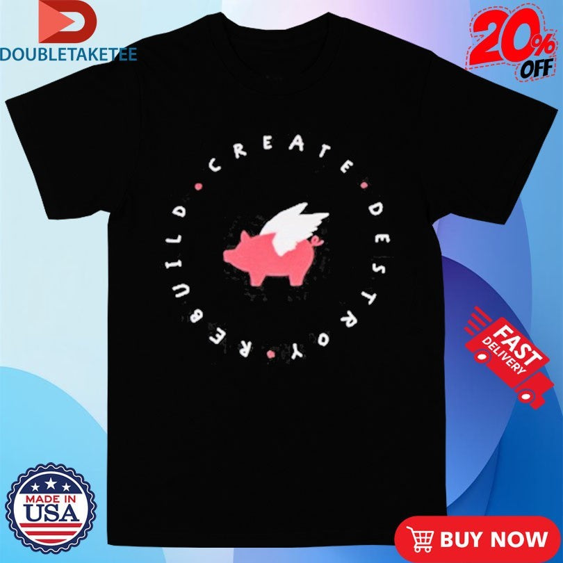 Official Glamour Kills Create Destroy Rebuild Penmanship Shirts