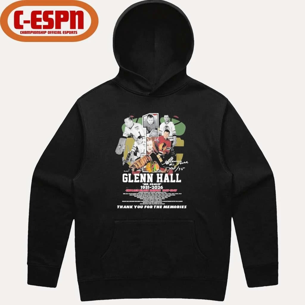 Official Glenn Hall Mr Goalie 1931-2026 Chicago Blackhawks Shirt