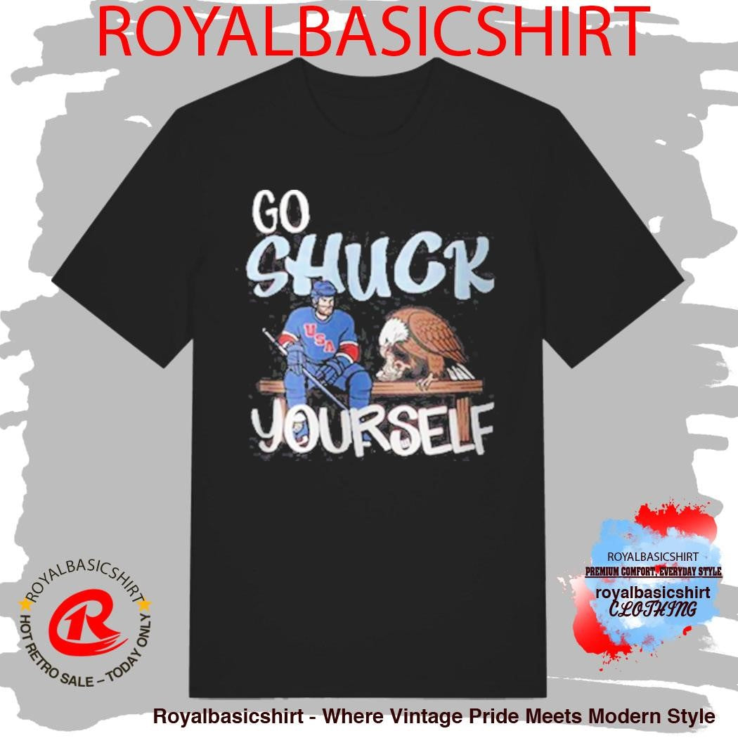 Official Go Shuck Yourself Shirt