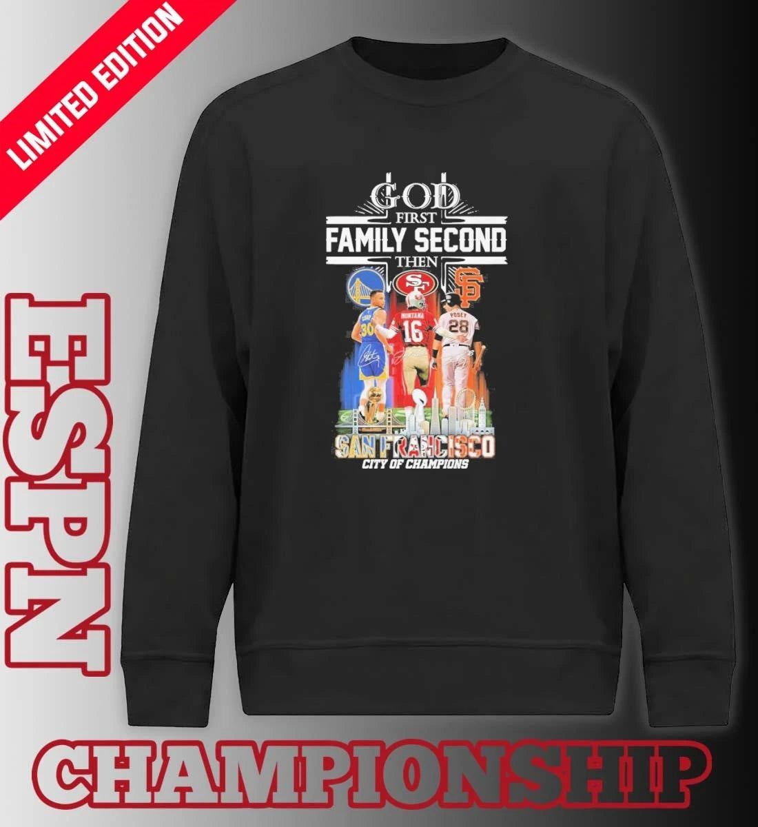 Official God First Family Second Then San Francisco Sports Teams Curry, Montana And Posey Shirt