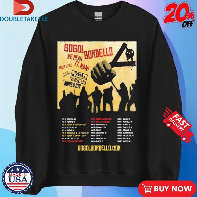 Official Gogol Bordello 2026 We Mean It. Man! Tour Shirts