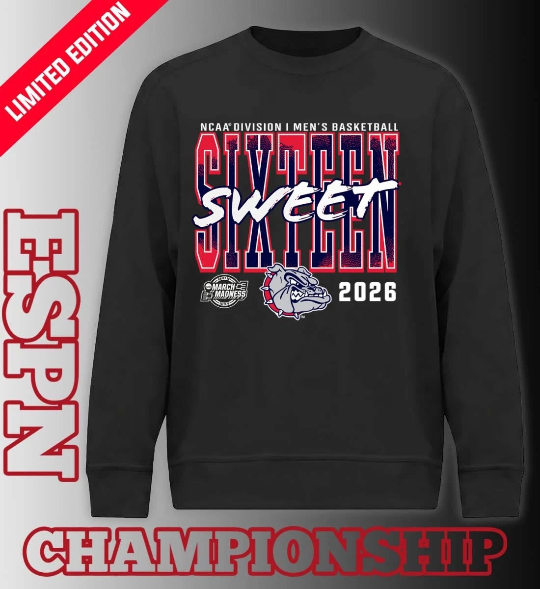 Official Gonzaga Bulldogs 2026 NCAA Men’s Basketball Tournament March Madness Sweet 16 T-Shirt