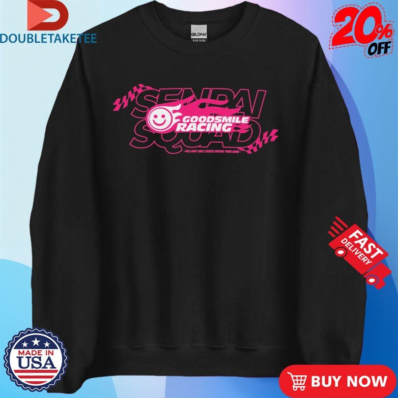 Official Goodsmile Racing x Senpai Squad The Limit Only Exists Within Your Mind Anime Waifu Shirts