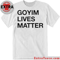 Official Goyim Lives Matter 2026 Shirt