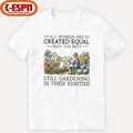 Official Grandma All Women Are Created Equal Only The Best Still Gardening In Their Eighties Shirt