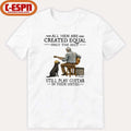 Official Grandpa All Men Are Created Equal Only The Best Still Play Guitar In Their Sixties Shirt