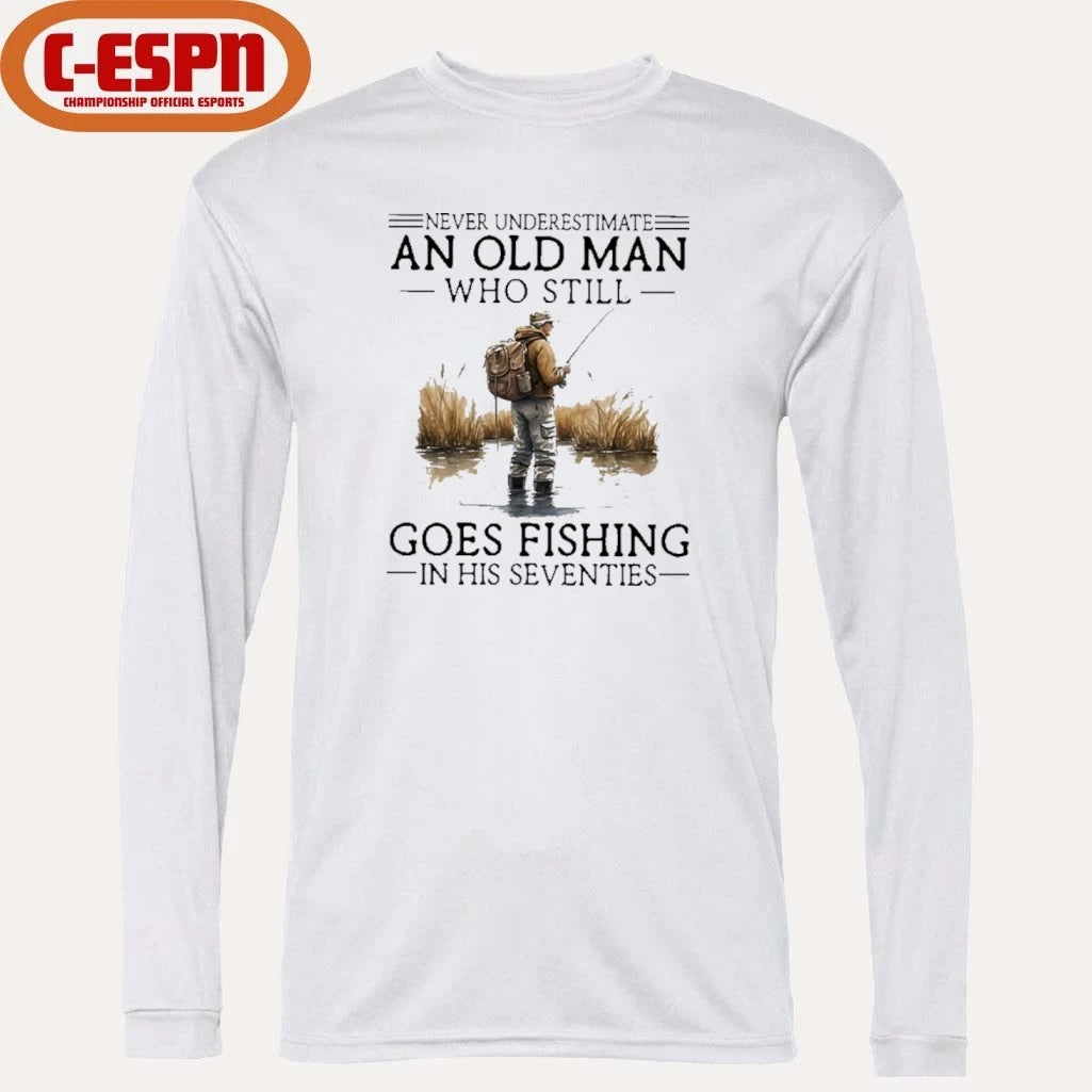 Official Grandpa Never Underestimate An Old Man Who Still Goes Fishing In His Seventies Shirt