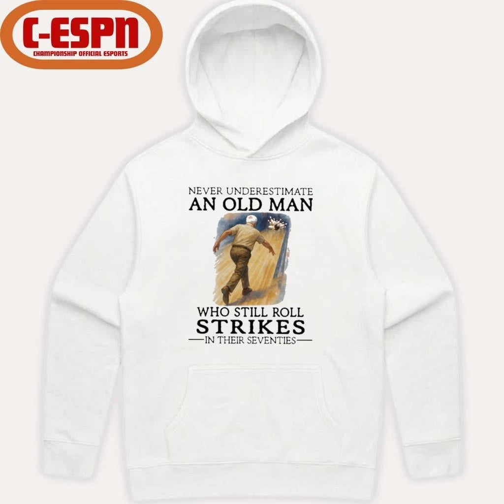 Official Grandpa Never Underestimate An Old Man Who Still Roll Strikes In Their Seventies Shirt