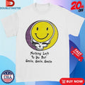 Official Grateful Dead Nothing Left To Do But Smile Smile Smile Smiley Shirts