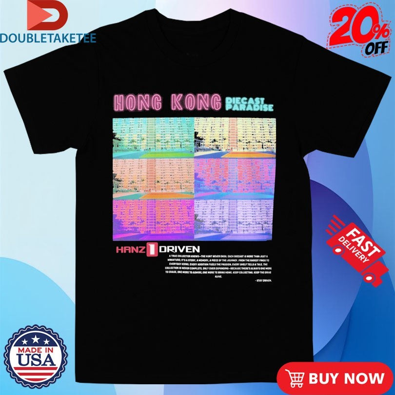 Official Hanz Driven Hong Kong Diecast Paradise Choi Hung Estate Shirts