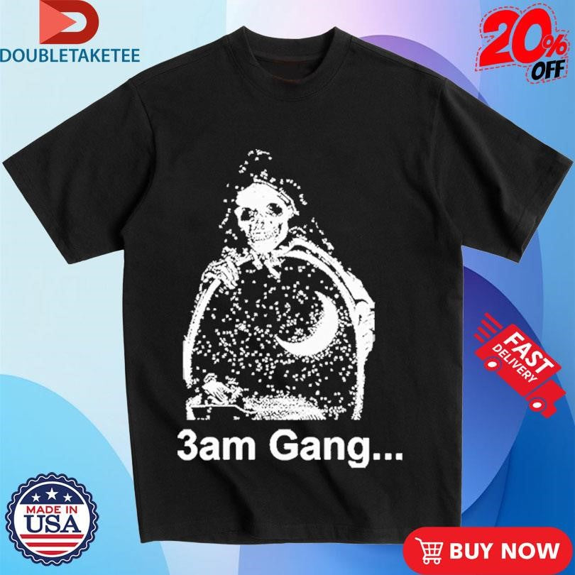 Official Haunted Mound 3Am Gang Die With Me At 3am Shirts