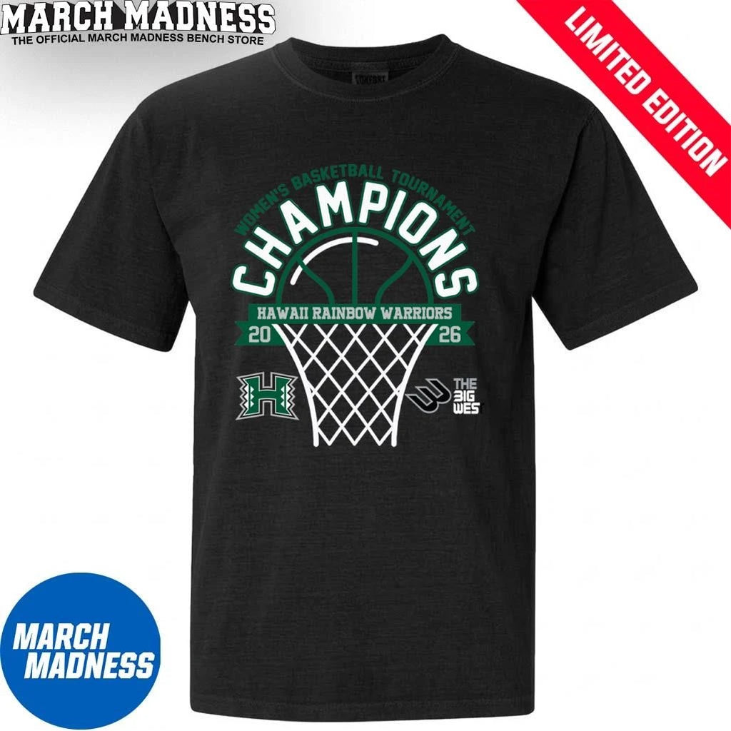Official Hawaii Rainbow Warriors 2026 Big West Conference Women’s Basketball Tournament Champions Shirt