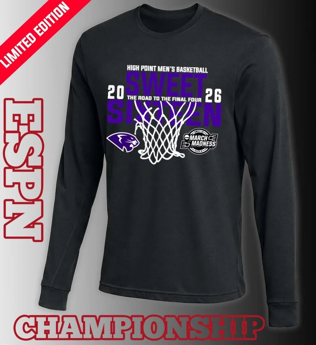 Official High Point Men’s Basketball 2026 Sweet Sixteen The Road To The Final Four Shirt