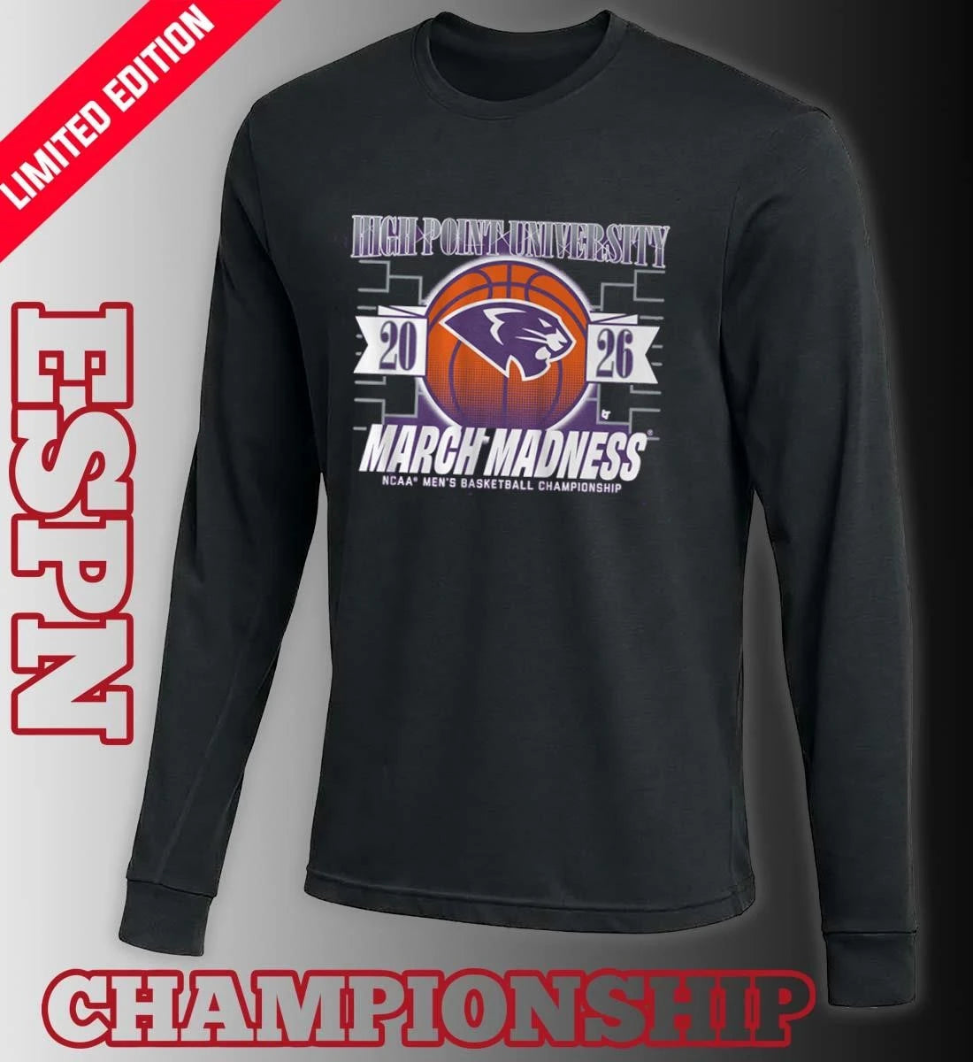 Official High Point Men’s Basketball March Madness NCAA Tournament Shirt