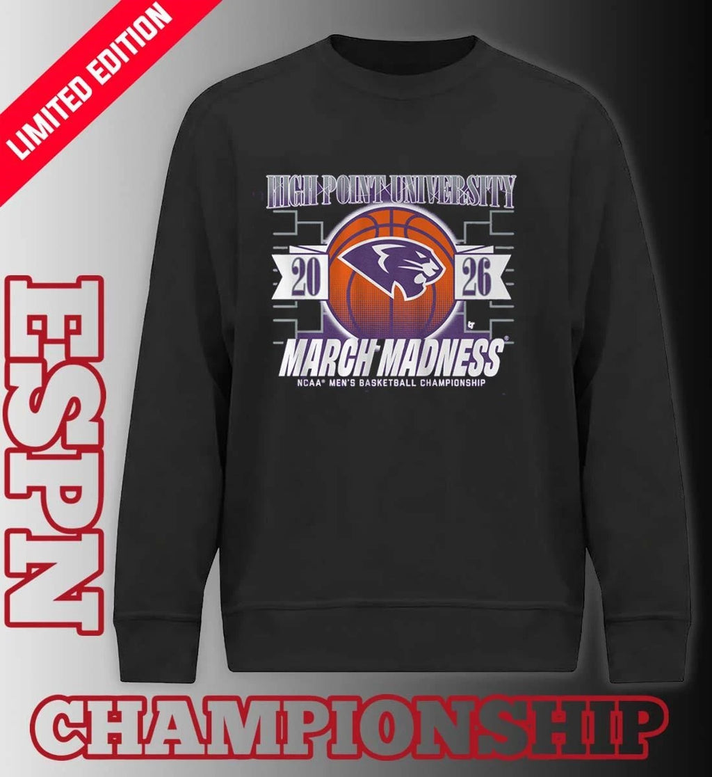 Official High Point Men’s Basketball March Madness NCAA Tournament Shirt