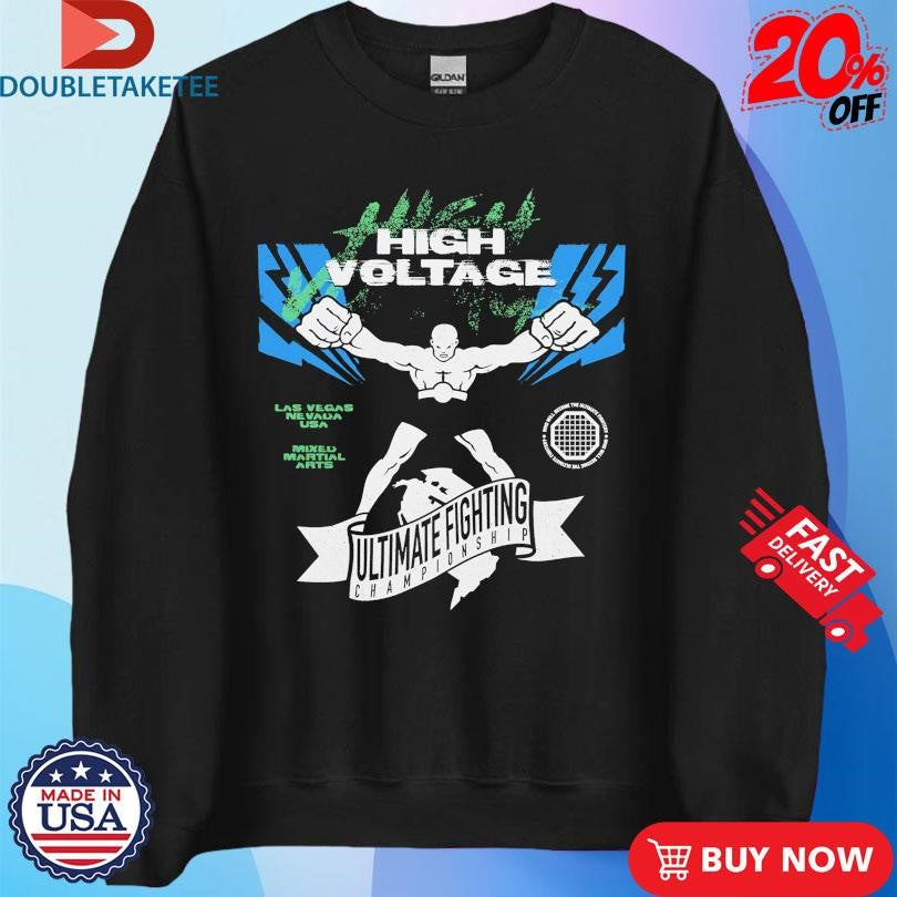 Official High Voltage Ultimate Fighting Ultimate Championship In Vegas Nevada USA Shirts