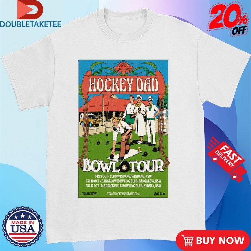 Official Hockey Dad Bowl 2025 Tour Dates Shirts