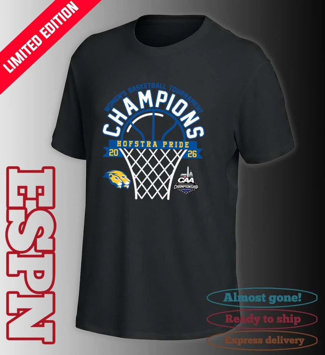 Official Hofstra Pride 2026 Coastal Athletic Association Women’s Basketball Tournament Champions Shirt