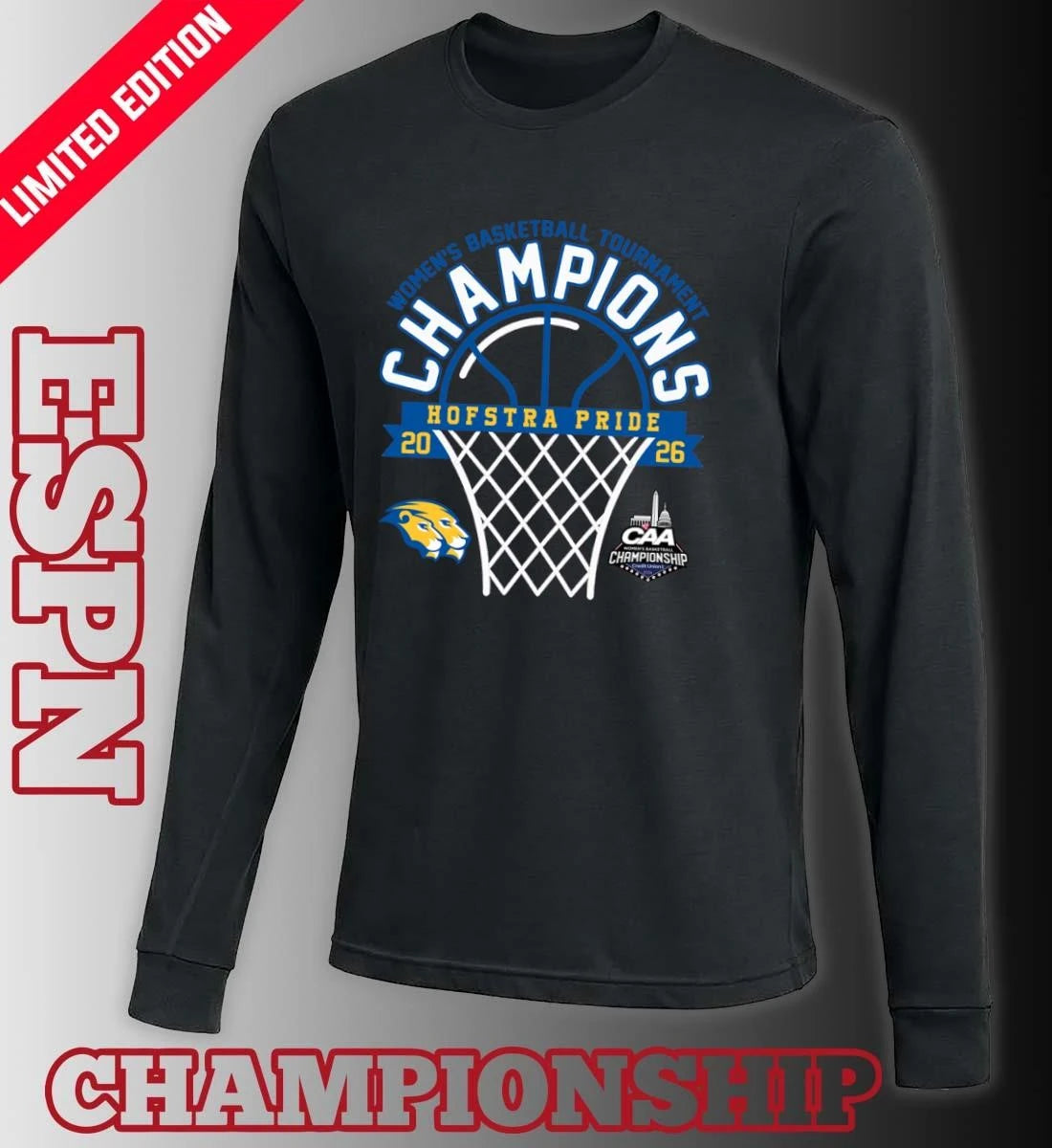 Official Hofstra Pride 2026 Coastal Athletic Association Women’s Basketball Tournament Champions Shirt