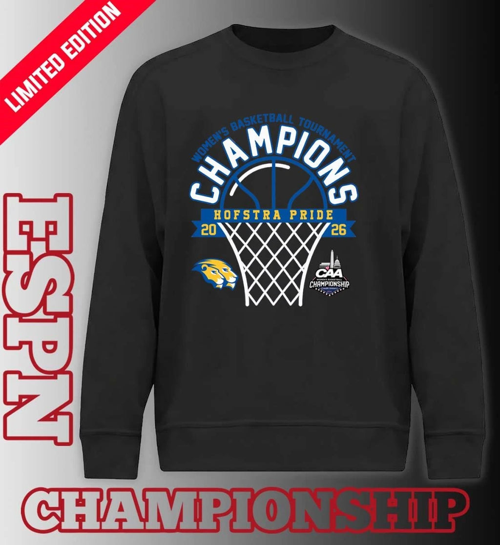 Official Hofstra Pride 2026 Coastal Athletic Association Women’s Basketball Tournament Champions Shirt