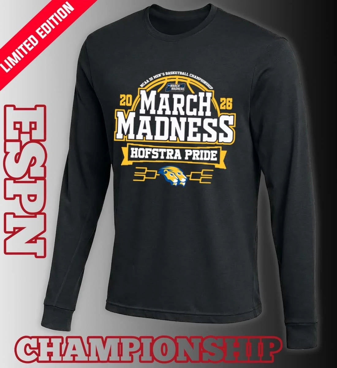 Official Hofstra Pride March Madness 2026 NCAA DI Men’s Basketball Tournament T-Shirt