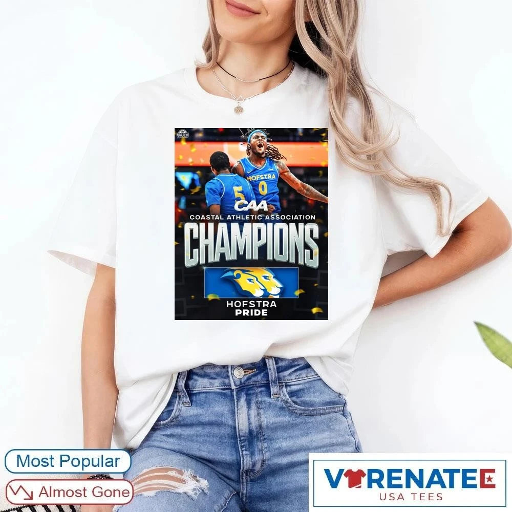 Official Hofstra Pride Men’s Basketball 2026 CAA Coastal Athletic Association Champions Poster T-Shirt
