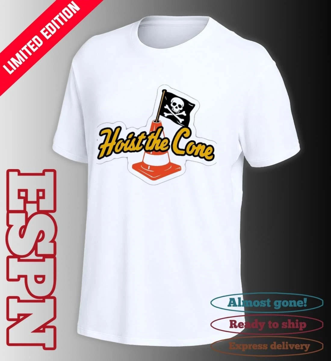Official Hoist The Cone Pittsburgh Pirates Shirt