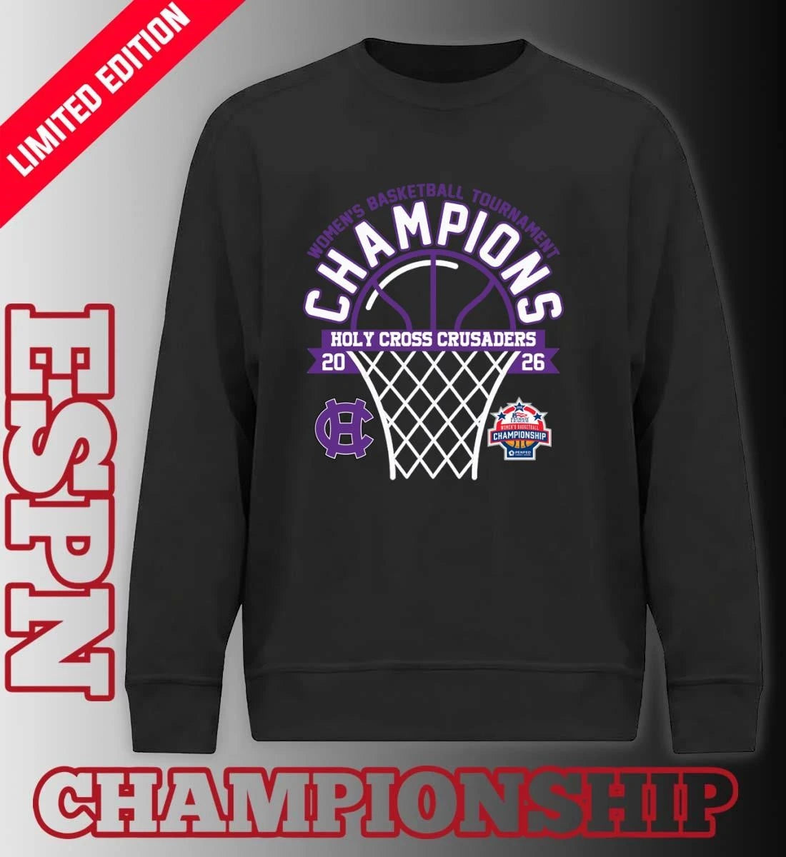 Official Holy Cross Crusaders 2026 Patriot League Women’s Basketball Tournament Champions Shirt