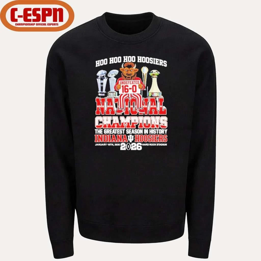 Official Hoo Hoo Hoo IU Hoosiers undefeated 16-0 National Champions the greatest season in history shirt