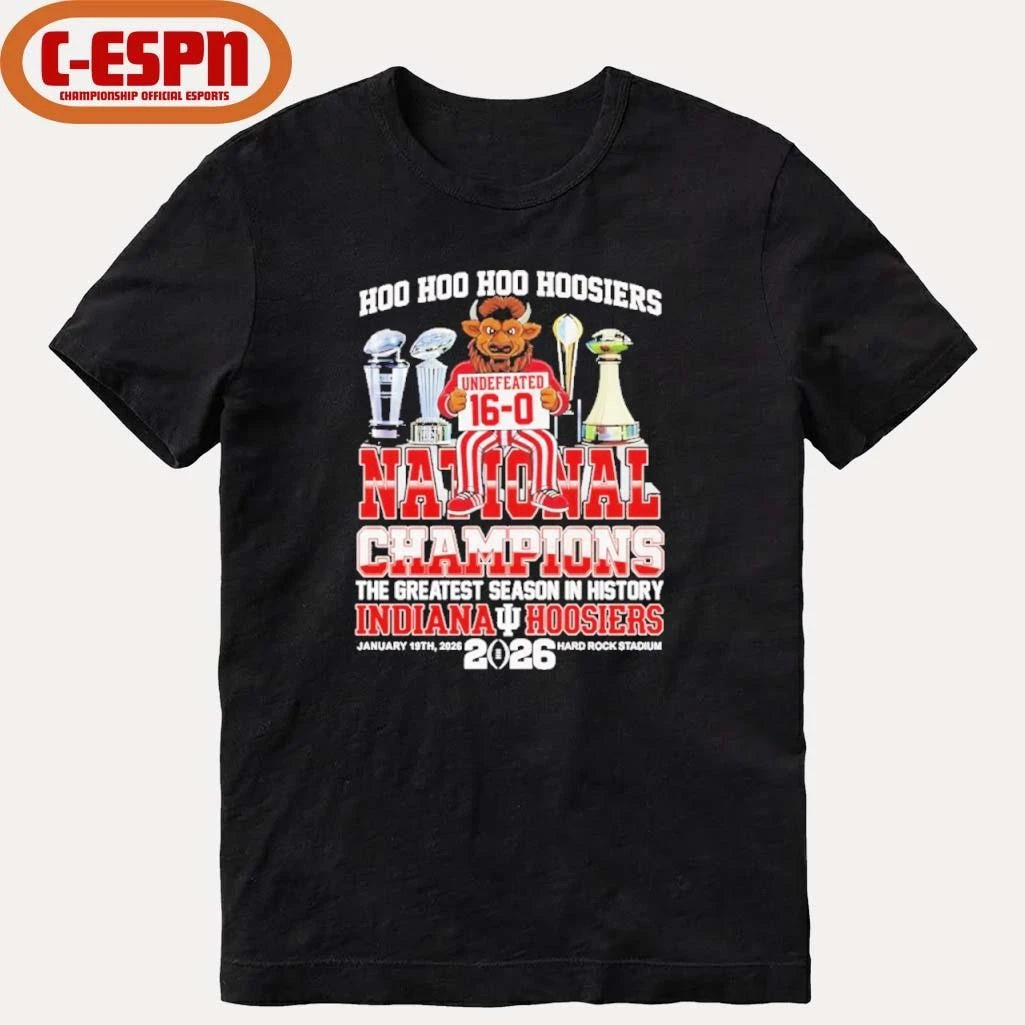 Official Hoo Hoo Hoo IU Hoosiers undefeated 16-0 National Champions the greatest season in history shirt