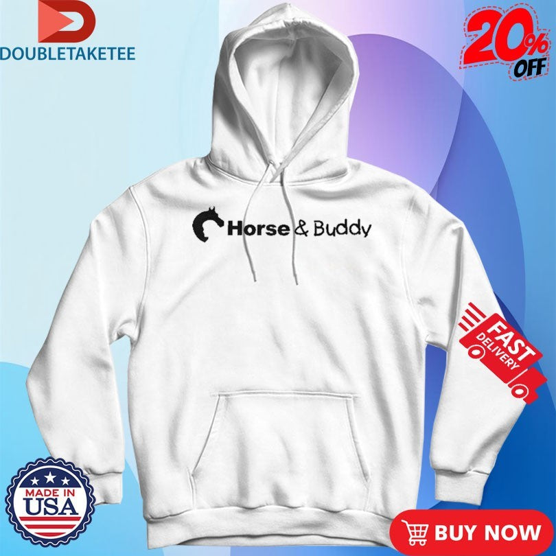 Official Horse And Buddy Logo Shirts
