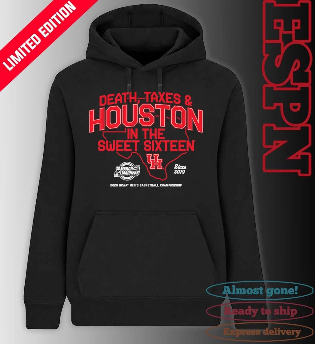 Official Houston Men’s Basketball Death, Taxes and Houston In The Sweet Sixteen Shirt