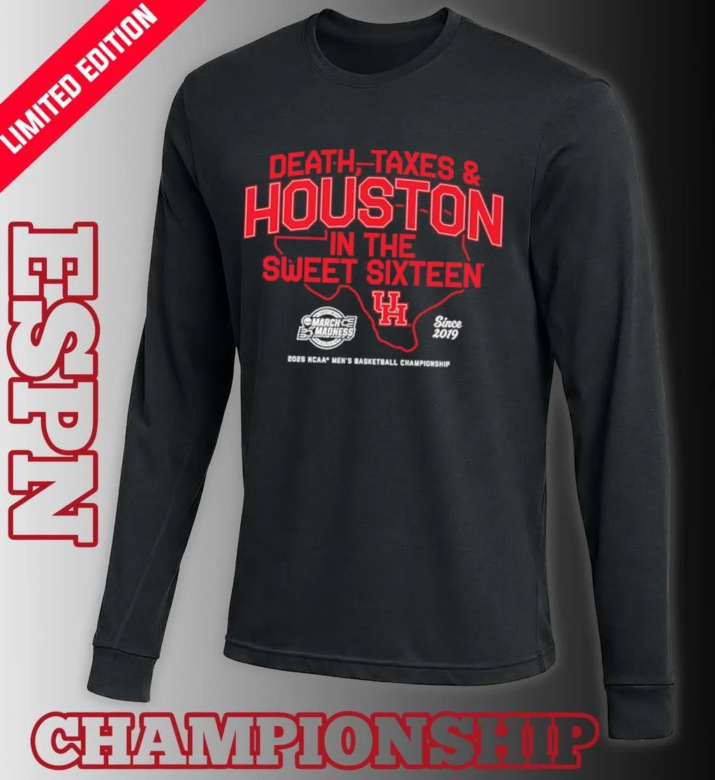 Official Houston Men’s Basketball Death, Taxes and Houston In The Sweet Sixteen Shirt