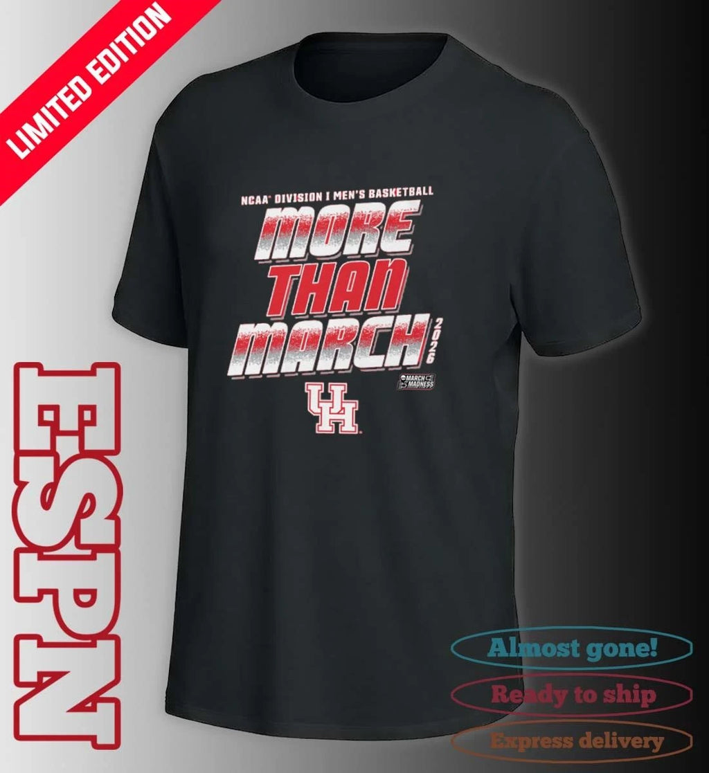 Official Houston Men’s Basketball More Than March 2026 Shirt