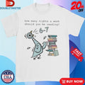 Official How Many Nights A Week Should You Be Reading 67 Pigeon Shirts