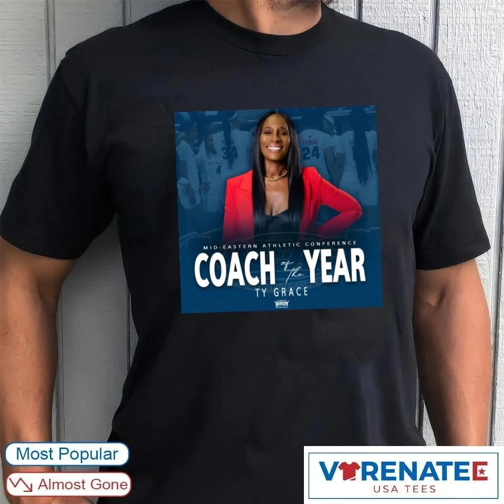 Official Howard Mid-eastern Athletic Conference Coach Year Ty Grace Signature T-Shirt