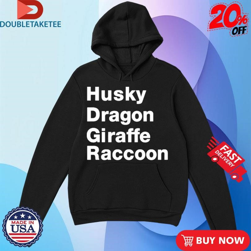 Official Husky Dragon Giraffe Raccoon Shirts