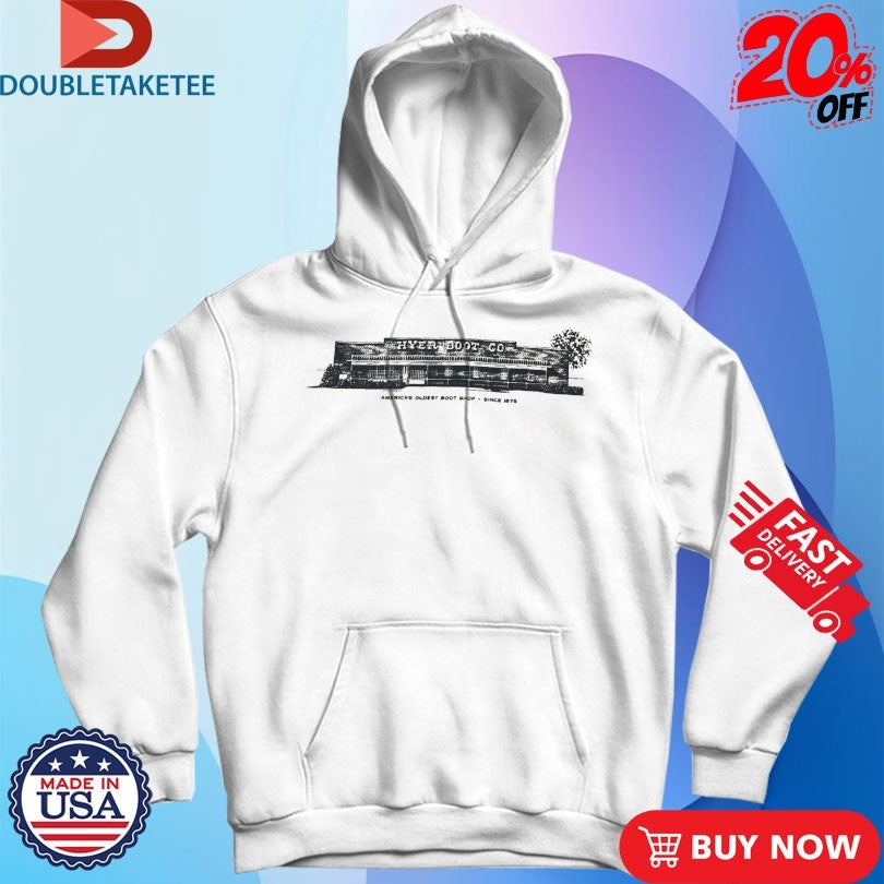 Official Hyer Boot Co America’s Oldest Boot Store Shop Since 1875 Shirts