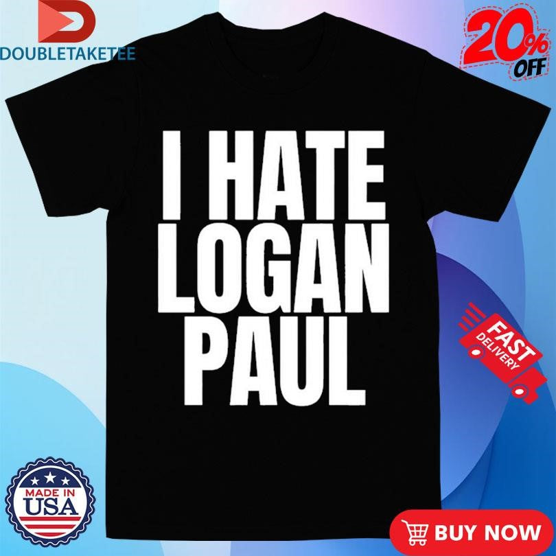 Official I Hate Logan Paul Shirts