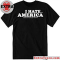 Official I Hate When America Is Being Destroyed By The Radical Left Shirt