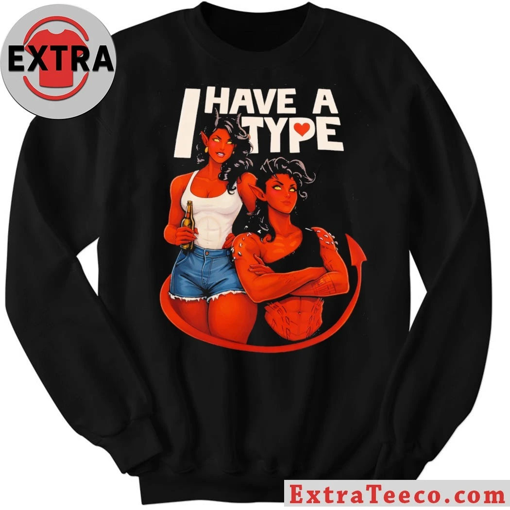 Official I Have a Type Devils Shirt