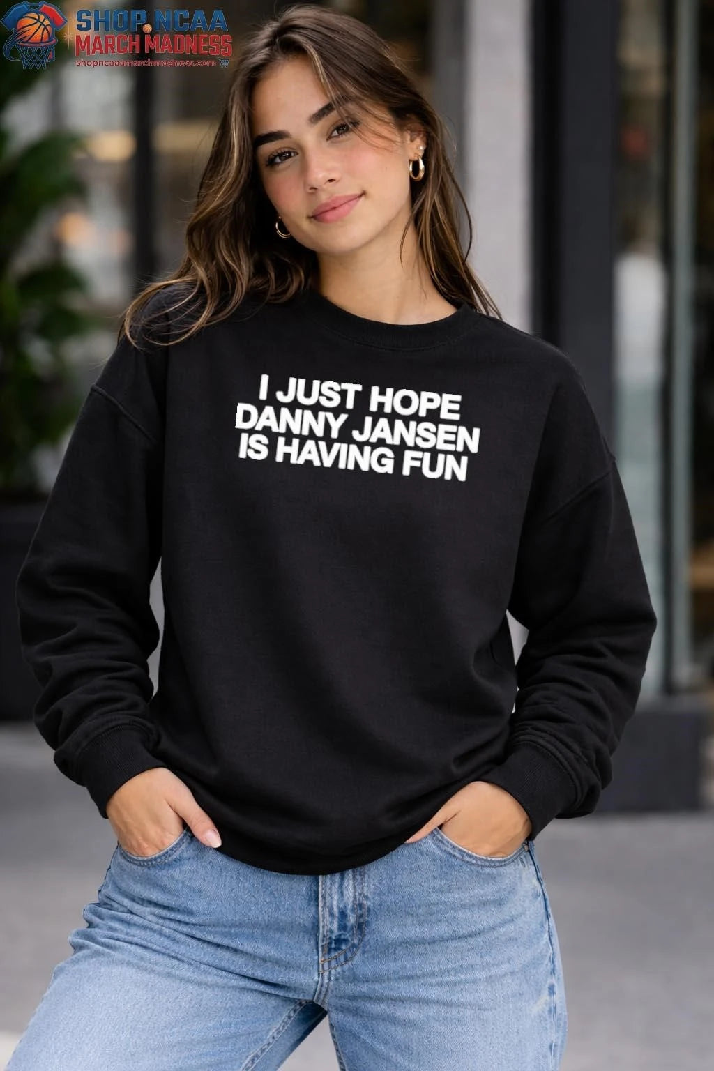 Official I Just Hope Danny Jansen Is Having Fun Shirt