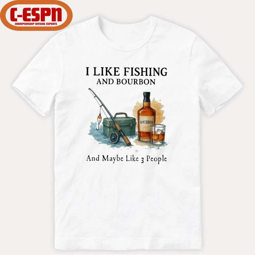 Official I Like Fishing And Bourbon And Maybe Like 3 People Shirt
